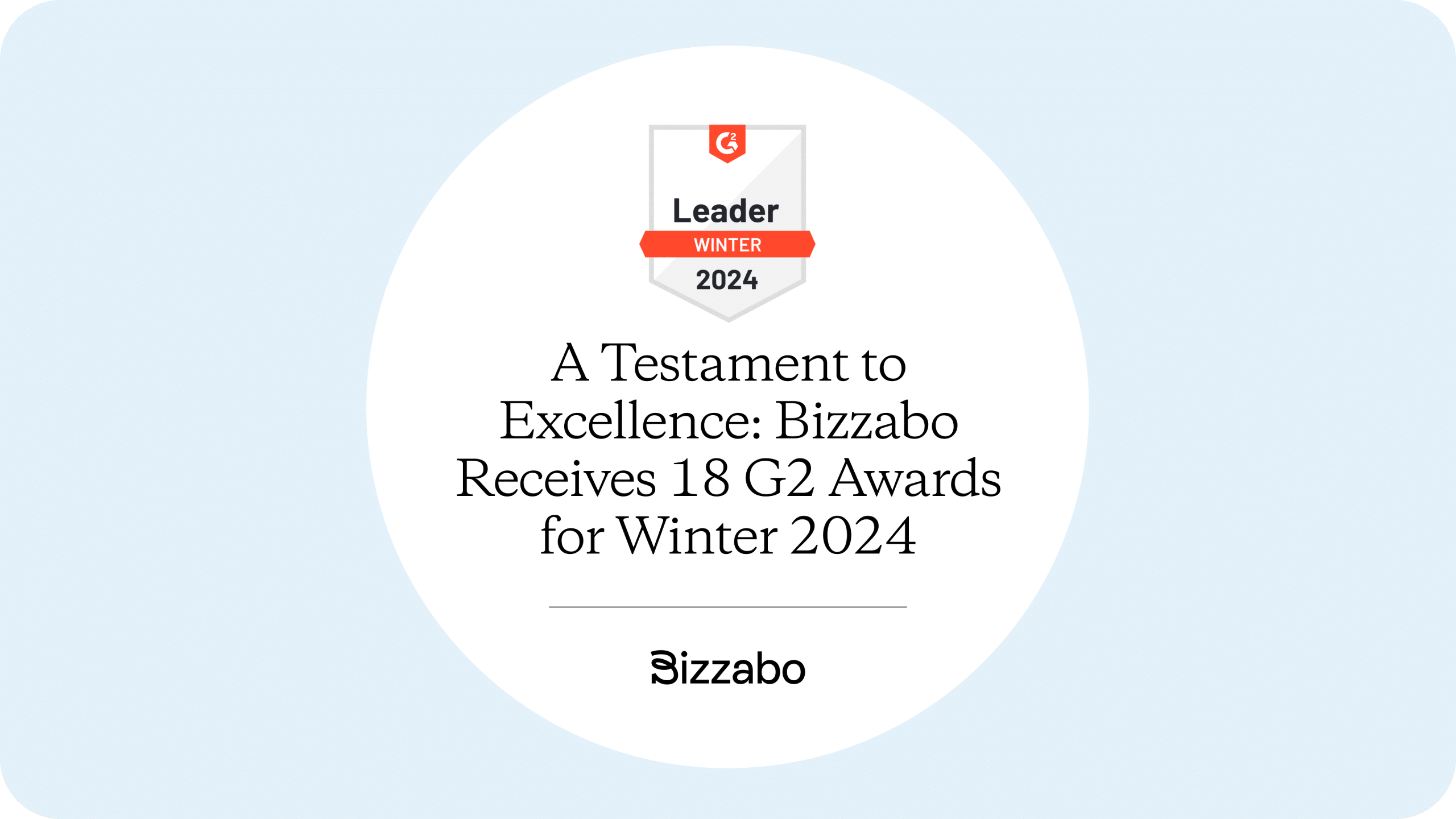 A Testament to Excellence: Bizzabo Receives 18 G2 Awards for Winter 2024